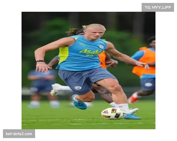 哈兰德社交媒体晒恢复训练视频，目标赶上半决赛次回合